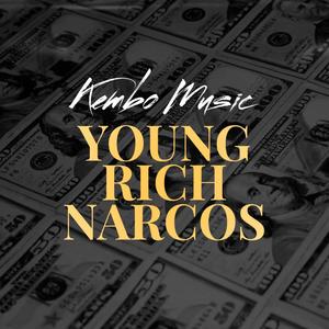 Young Rich Narcos