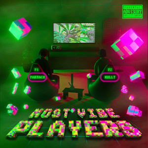 Most Vibe Players (Explicit)