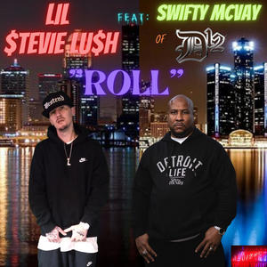 Roll (feat. swifty mcvay) (Explicit)