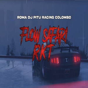 Flow Safari Rkt (Explicit)