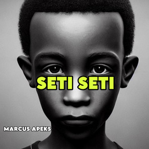 Seti Seti (Explicit)