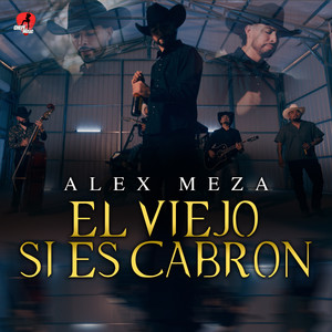 El Viejo Si Es Cabron