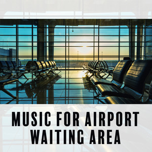 Ambient Music for Airports