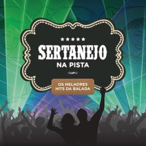 Sertanejo... Na Pista