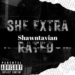 She Extra Rated (Explicit)