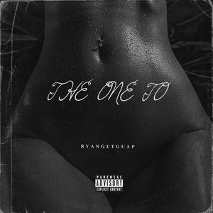 The One To (Explicit)
