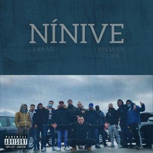 Nínive - Lekram (beat. Premier Cook) [Explicit]