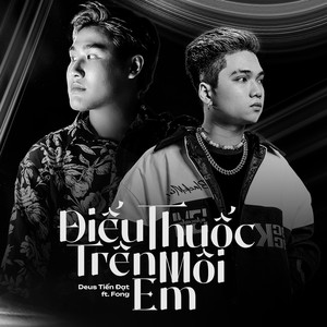 Điếu Thuốc Trên Môi Em (feat. Fong)