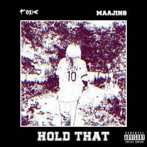 Hold That (feat. Maajins) (Remix|Explicit)