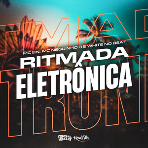 Ritmada Eletrônica (Explicit)