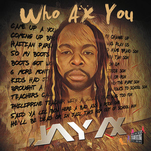 Who Ax You (Explicit)