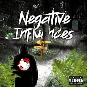 Negative Influences (Explicit)