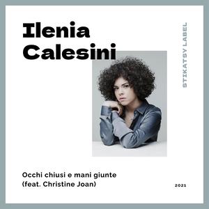 Occhi chiusi e mani giunte (feat. Christine Joan)