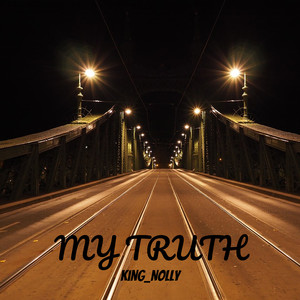 My Truth (Explicit)