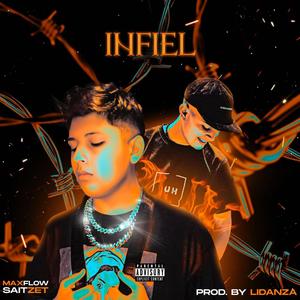 Infiel(feat. Saitzet) (Explicit)