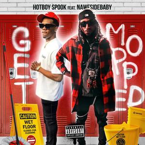 GET MOPPED (feat. Nawfside Baby) [Explicit]