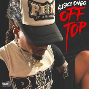 Off Top (Explicit)