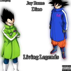 Living Legends (Explicit)