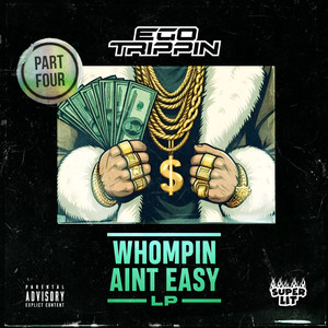 Whompin Aint Easy LP Part Four