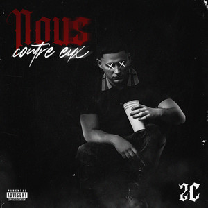 Nous contre eux (Explicit)