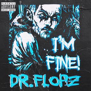 I'm Fine! (Explicit)