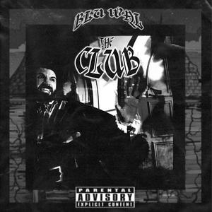 The Club (Explicit)