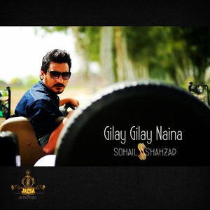 Gilay Gilay Naina