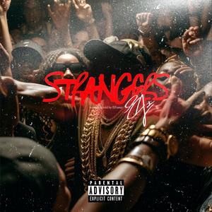 Strangers (Explicit)