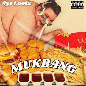 Mukbang (Explicit)