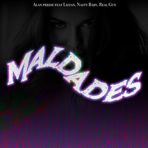 Maldade$ (feat. Nazty Baby, Lizzan & Real Gun)