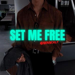 Set Me Free (Explicit)