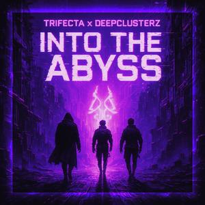 Into The Abyss