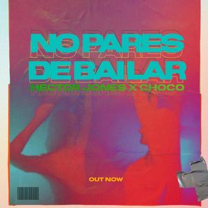 No pares de bailar (feat. Isaias choco gomez)