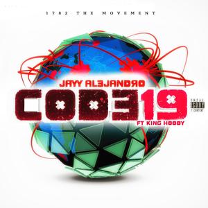 Code 19(feat. King Hoody) (Explicit)