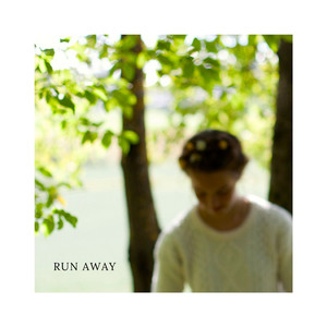 Run Away