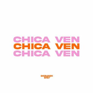 Chica ven (Explicit)