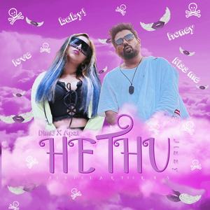 Hethu (feat. Apzi) (Explicit)