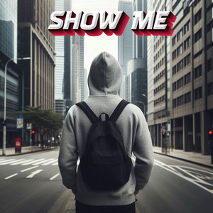 Show Me