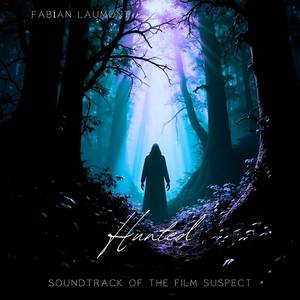 Hunted (Soundtrack Of The Film Suspect)