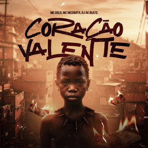 Coração Valente (Explicit)