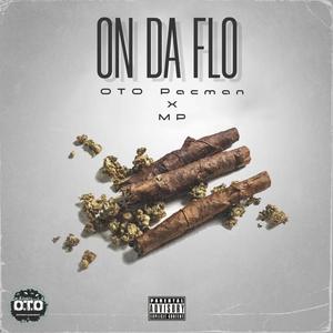 On Da Flo (feat. MP) [Explicit]