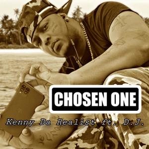 Chosen One (feat. D.J.) (Explicit)