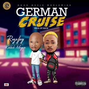 German Cruise (feat. Kiddah Mayan)