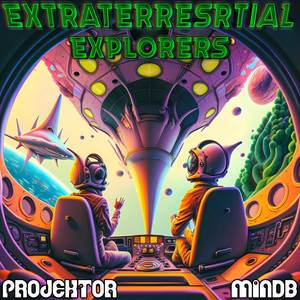 Extraterrestrial Explorers