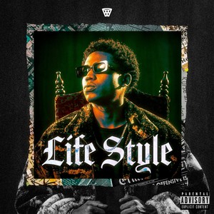 Life Style (Explicit)