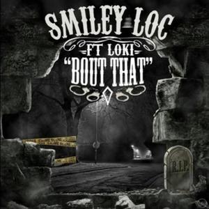 Bout That (feat. LokiChaseABag) (Explicit)