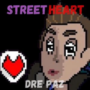 Street Heart (Explicit)