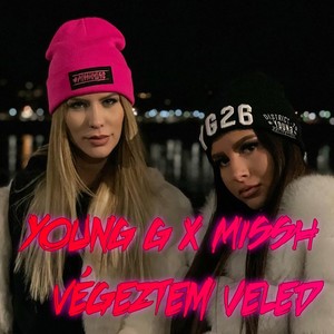 Végeztem veled (Explicit)