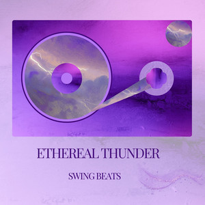 Ethereal Thunder