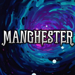 Manchester (Explicit)